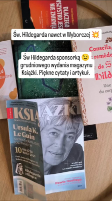 Św Hildegarda sponsorką magazynu Gazety Wyborczej Książki wydanie grudniowe. Warto zajrzeć? Bardzo piękne cytaty i krótka nota o ...