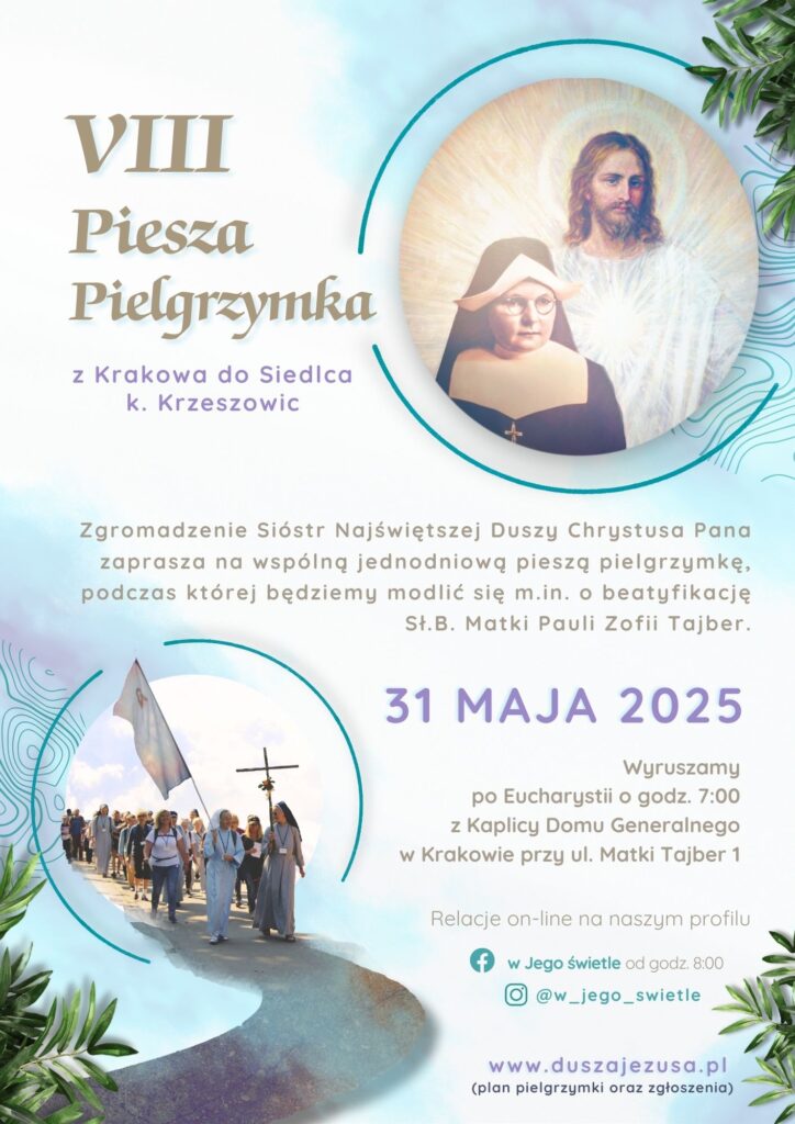 VIII Piesza Pielgrzymka do Siedlca 31 V 2025